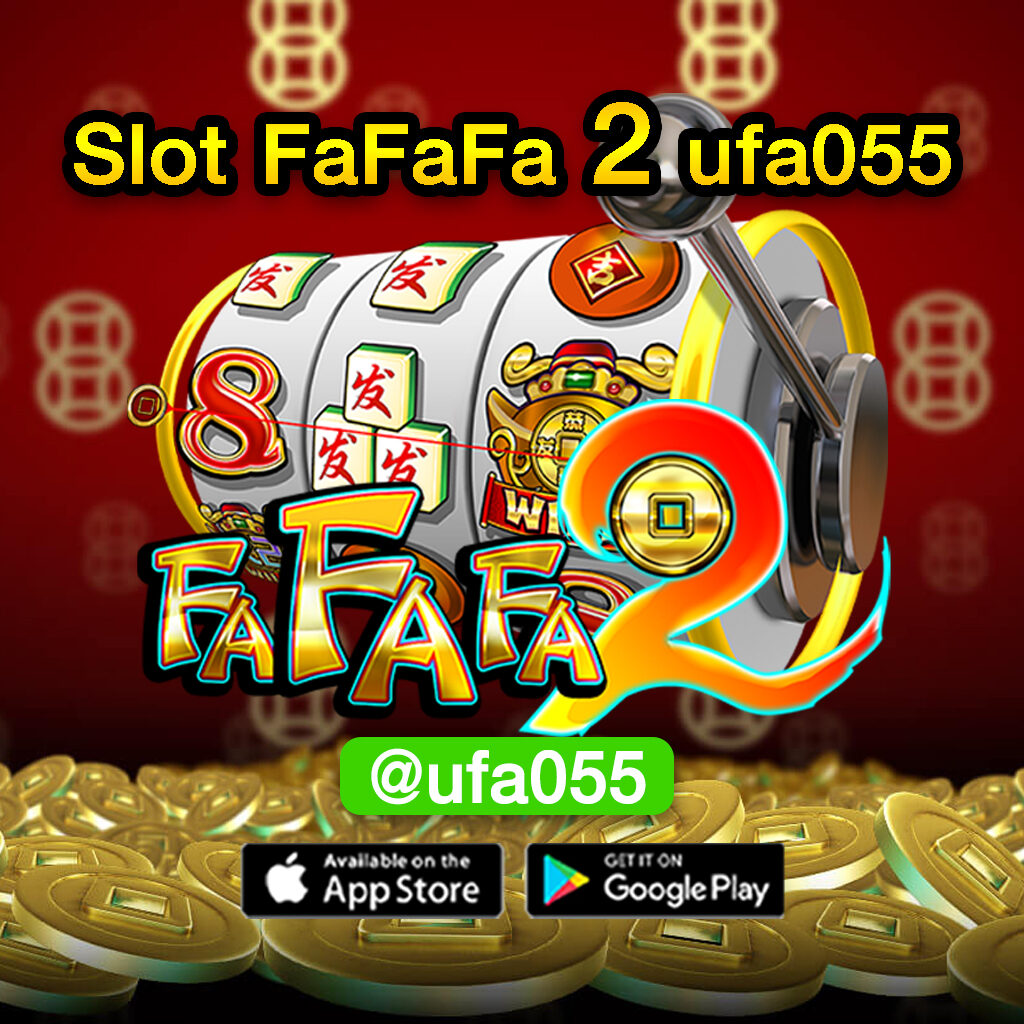 slot-FaFaFa-2-ufa055